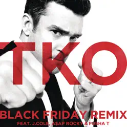 Tko (feat. J Cole, A$AP Rocky & Pusha T) [Black Friday Remix] - Single - Justin Timberlake