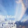 Kimo Holland & Think Band - Kamuela