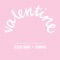 Valentine - Jessie Ware & Sampha lyrics