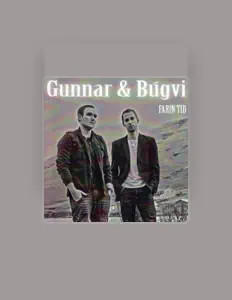 收听 Gunnar、观看音乐视频、阅读小传、查看巡演日期等 ！
