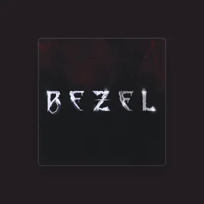 Listen to Bezel, watch music videos, read bio, see tour dates & more!