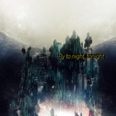 Fly to night, tonight (feat. Hatsune Miku) artwork