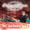 No Jailhouse Rock