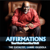 Our Divine Identity Affirmation (feat. Ty Bello) - The Catalyst Lanre Olusola