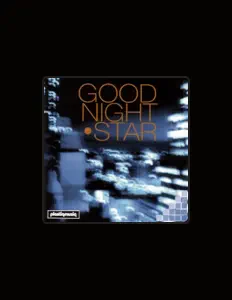 Ακούστε περιεχόμενο από Goodnight Star, παρακολουθήστε μουσικά βίντεο, διαβάστε το βιογραφικό, δείτε ημερομηνίες περιοδείας, και πολλά ακόμη!