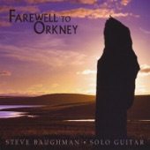 Steve Baughman - Farewell to Orkney / La Grande Chaine