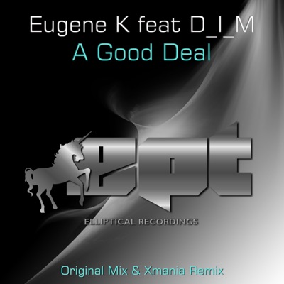 A Good Deal (feat. D_I_M) - Single