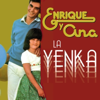 La Yenka - Enrique Y Ana