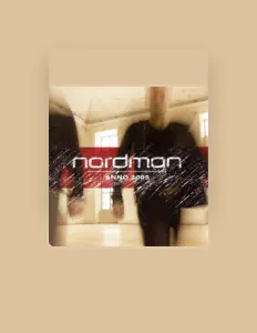 Listen to Nordman, watch music videos, read bio, see tour dates & more!