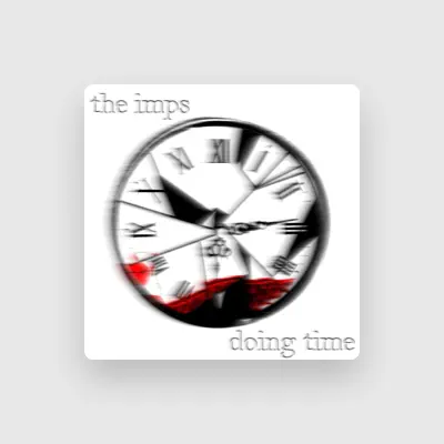 Listen to The Imps, watch music videos, read bio, see tour dates & more!