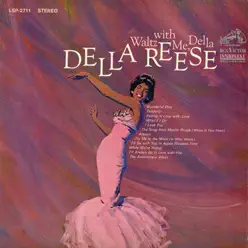 Waltz With Me, Della - Della Reese Waltz With Me, Della - Della Reese