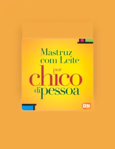 Ouve Chico Di Pessoa, vê vídeos de música, lê a biografia, vê as datas da digressão e muito mais!