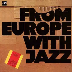 From Europe With Jazz - Art Farmer From Europe With Jazz - Art Farmer