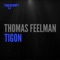 Tigon - Thomas Feelman lyrics