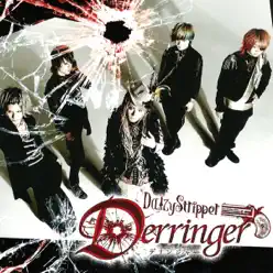 Derringer - Single - DaizyStripper Derringer - Single - DaizyStripper