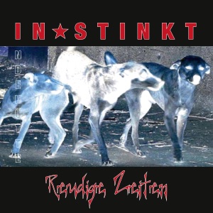 Instinkt-Reudige Zeiten - EP