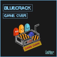 Game Over - Single - Bluecrack