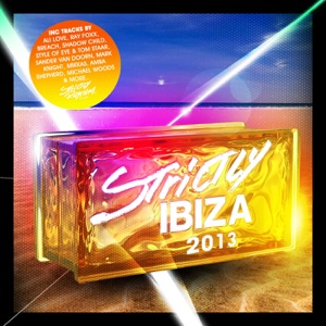 Strictly Ibiza 2013