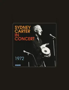 Escucha a Sydney Carter, mira vídeos musicales, lee la biografía, consulta fechas de giras y mucho más.