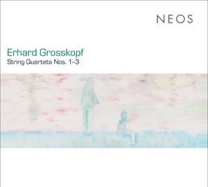 Grosskopf: String Quartets Nos. 1-3