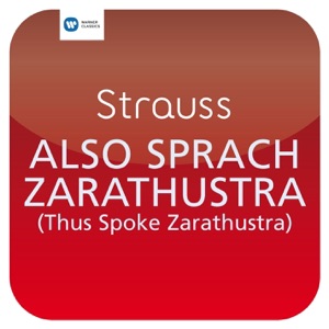 R. Strauss: Also sprach Zarathustra (Thus Spoke Zarathustra)
