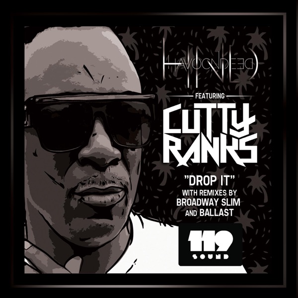 Drop It(feat. Cutty Ranks) - EP