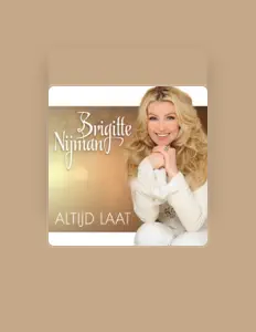 Listen to Brigitte Nijman, watch music videos, read bio, see tour dates & more!