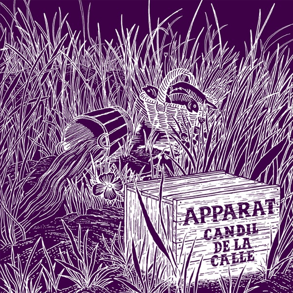 Candil de la Calle - EP - Apparat