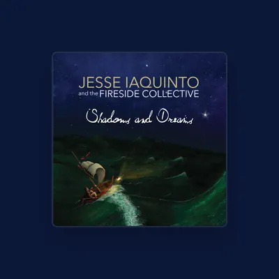 Listen to Jesse Iaquinto and the Fireside Collective, watch music videos, read bio, see tour dates & more!