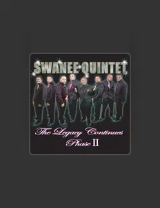 聆聽 Swanee Quintet、觀看音樂影片、閱讀小傳、查看巡演日期等！