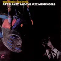 The Witch Doctor — ART BLAKEY