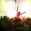 Voices Only 2014, Vol. 2 (A Cappella)