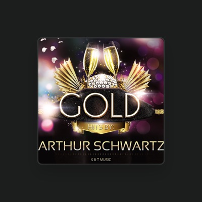 Listen to Arthur Schwartz, watch music videos, read bio, see tour dates & more!