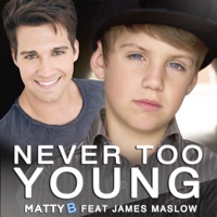 Never Too Young (feat. James Maslow) - Single - MattyB