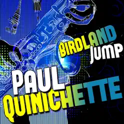 Birdland Jump - Paul Quinichette Birdland Jump - Paul Quinichette