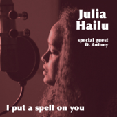 I put a spell on you - EP - Julia Hailu