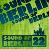 Sound of Berlin, Vol. 22