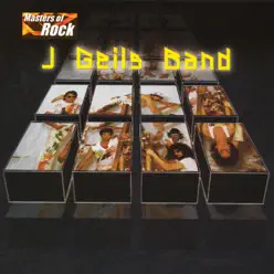 Masters of Rock: J Geils Band - The J. Geils Band