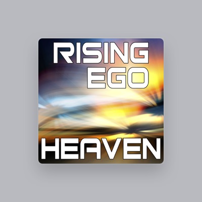 Ascolta Rising Ego, guarda video musicali, leggi la biografia, vedi le date del tour & altro!