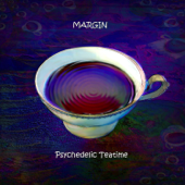 Psychedelic Teatime - Margin