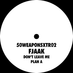 FJAAK - Don't Leave Me