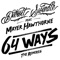 64 Ways (feat. Mayer Hawthorne) - Dam Swindle lyrics