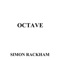 Octave - Simon Rackham lyrics