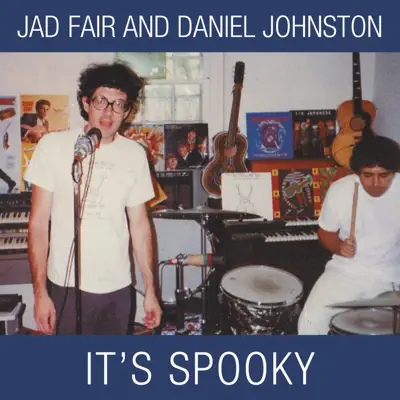 It's Spooky - Daniel Johnston