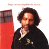 Diego del Morao Poeta de Cai (feat. Diego De Morao) Inquilino del Mundo