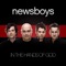 In the Hands of God - Newsboys lyrics