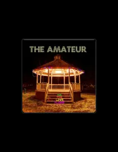 聆聽 The Amateur、觀看音樂影片、閱讀小傳、查看巡演日期等！