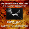 Beethoven: Symphony No. 9 - Herbert von Karajan & Vienna Philharmonic