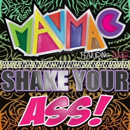 Shak your ass 6