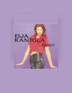 Listen to Eija Kantola, watch music videos, read bio, see tour dates & more!